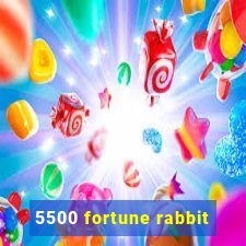 5500 fortune rabbit